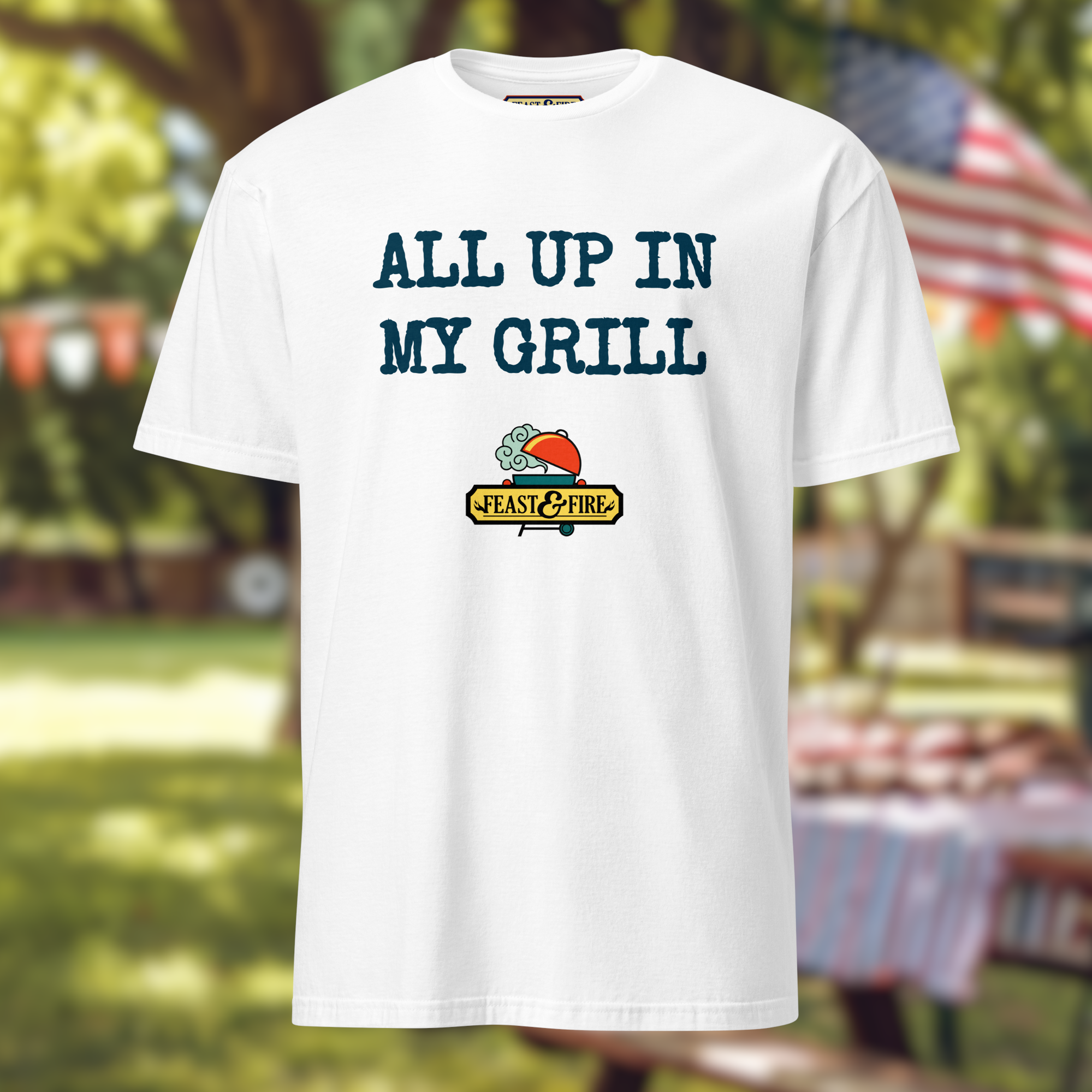 T-Shirt - ALL UP IN MY GRILL - BLUE TEXT