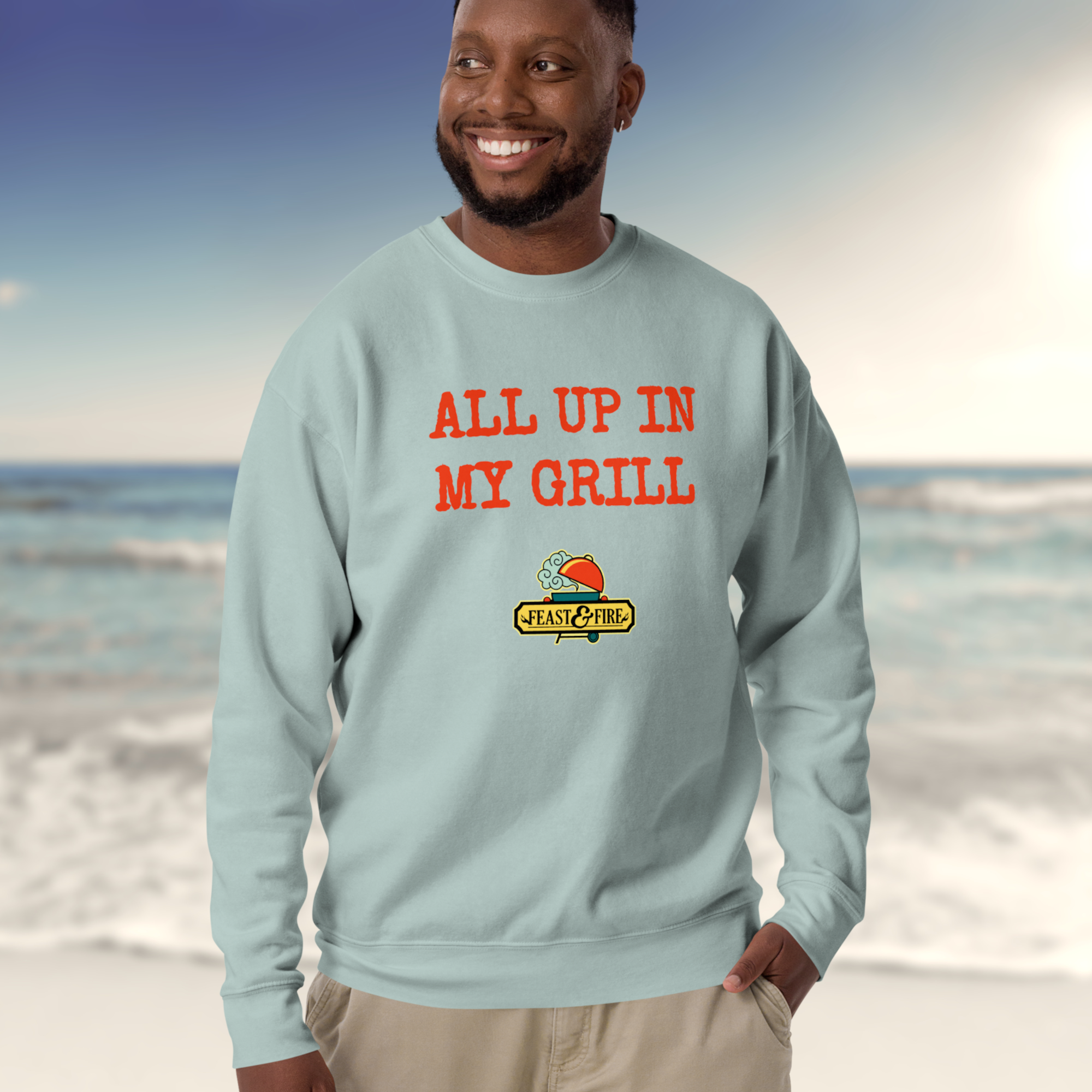 Sweatshirt - ALL UP IN MY GRILL - RED TEXT