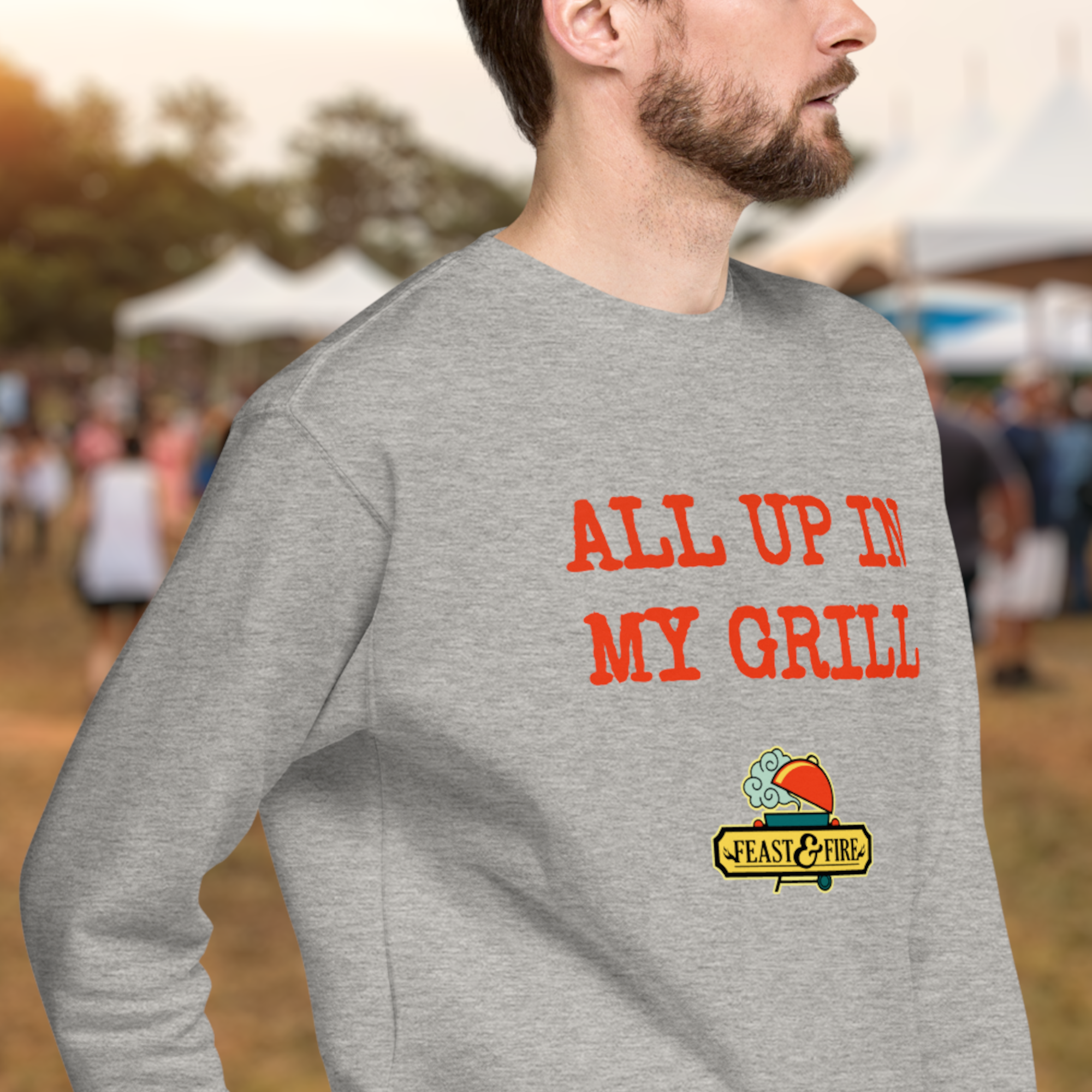 Sweatshirt - ALL UP IN MY GRILL - RED TEXT