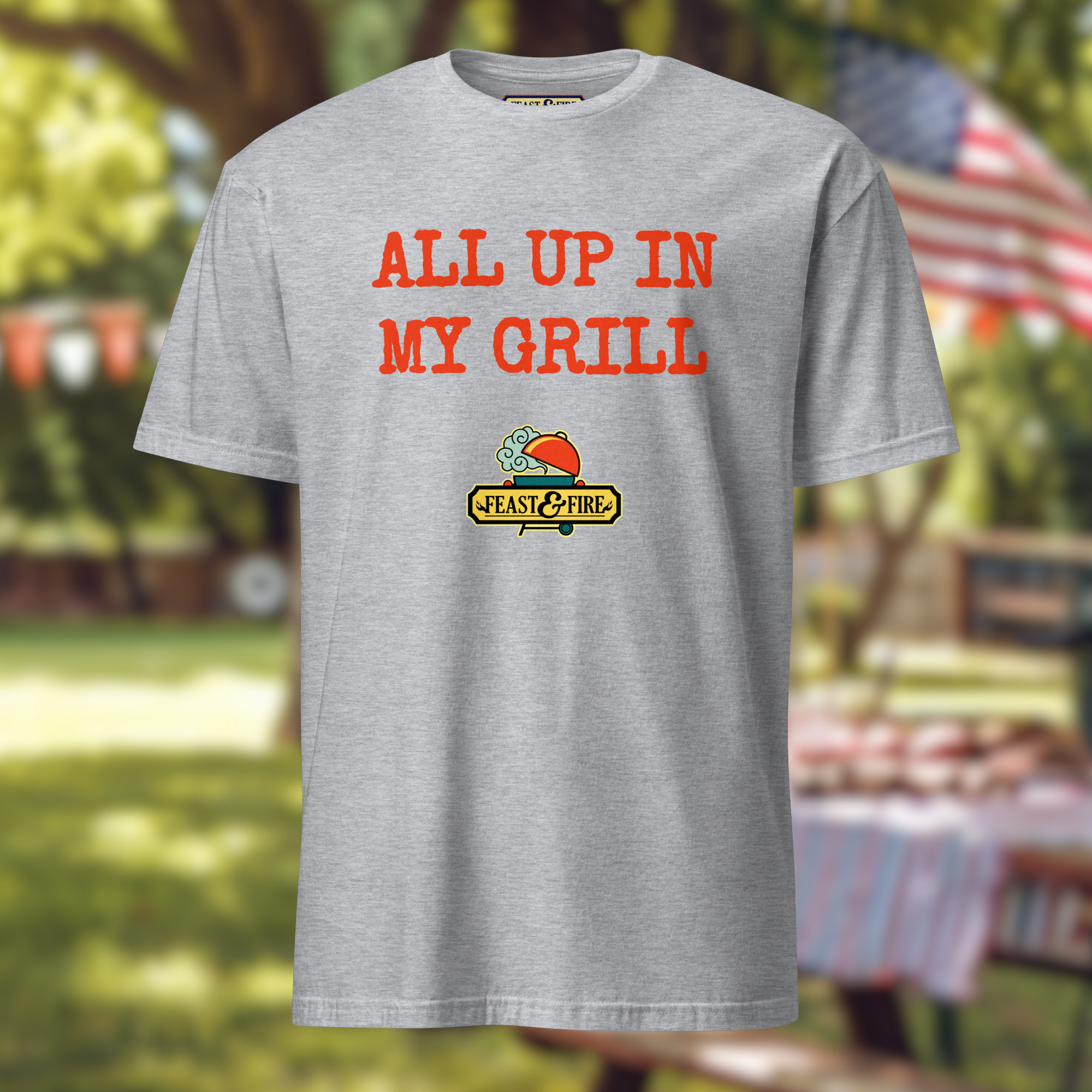 T-Shirt - ALL UP IN MY GRILL - RED TEXT