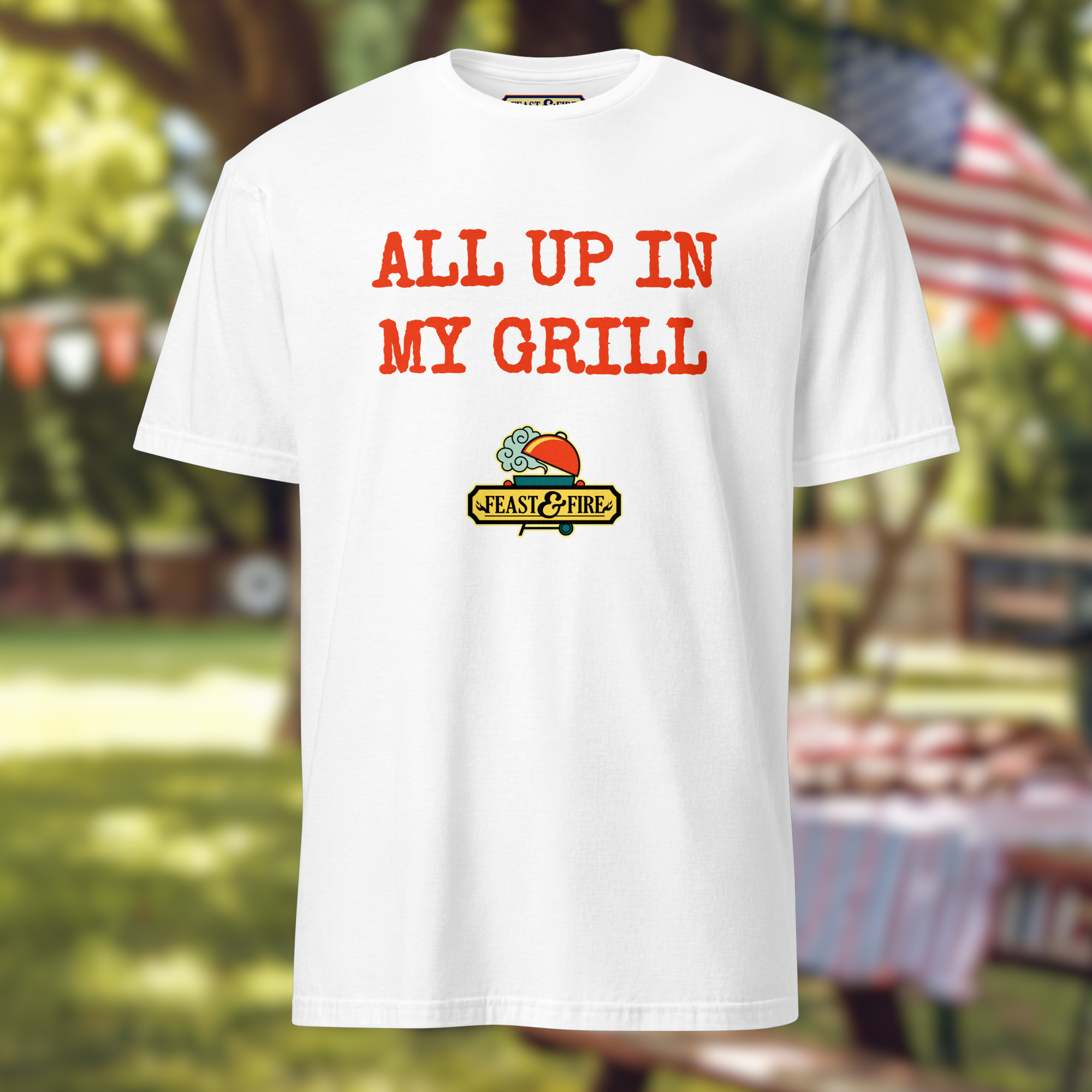 T-Shirt - ALL UP IN MY GRILL - RED TEXT