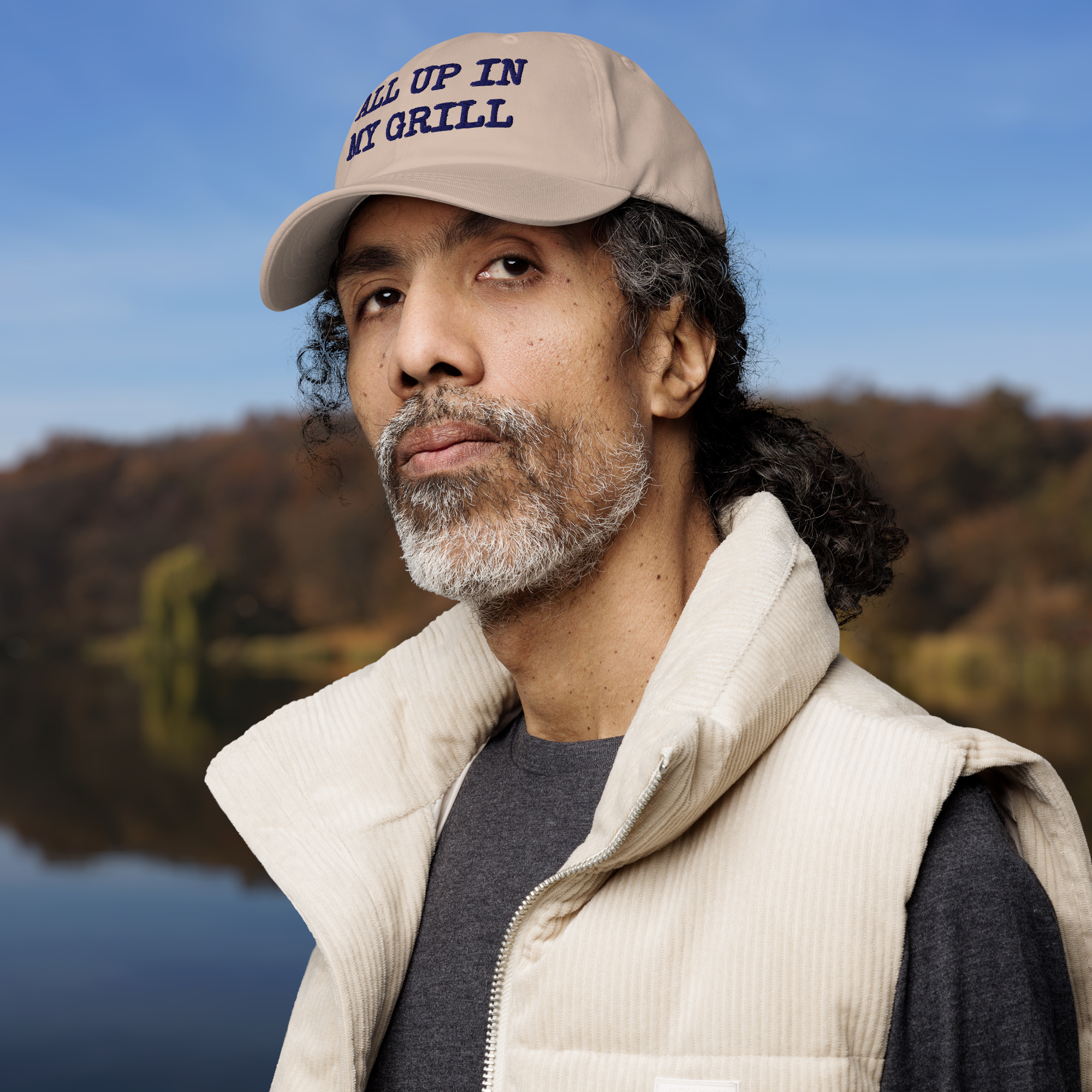 The Dad Hat - ALL UP IN MY GRILL - BLUE TEXT