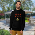 Hoodie - ALL UP IN MY GRILL RED TEXT
