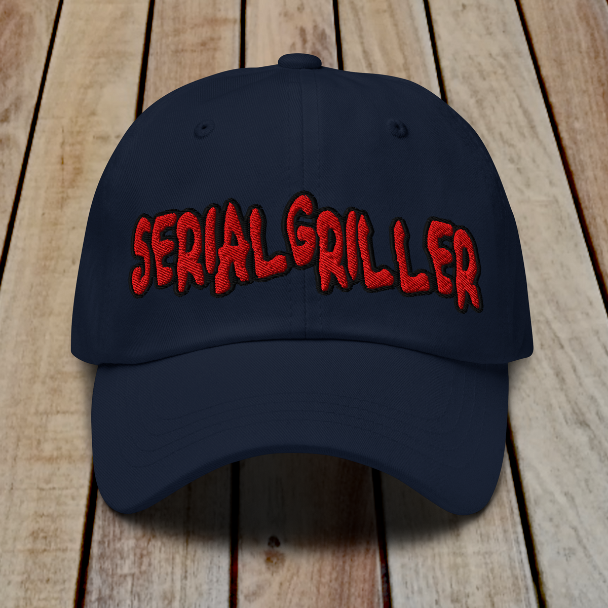 The Dad Hat - SERIAL GRILLER