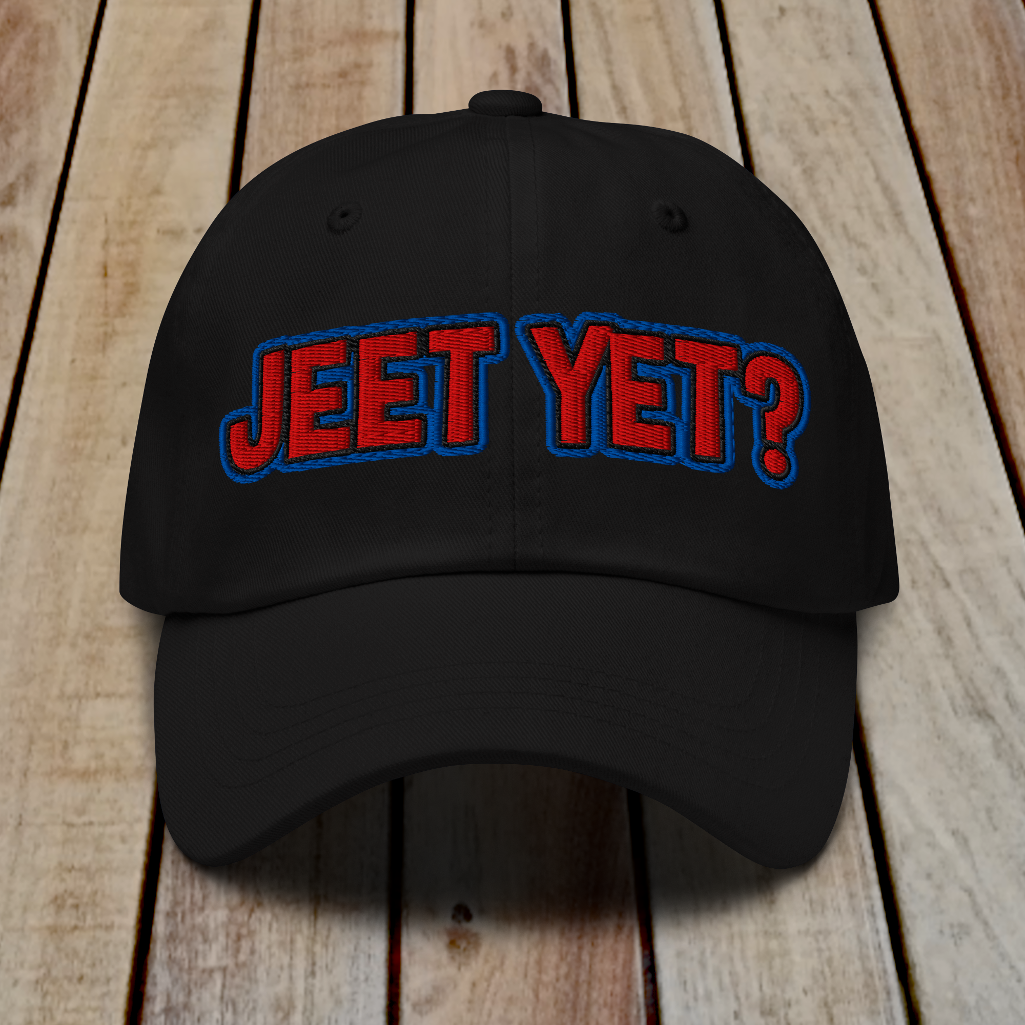 The Dad Hat - JEET YET?