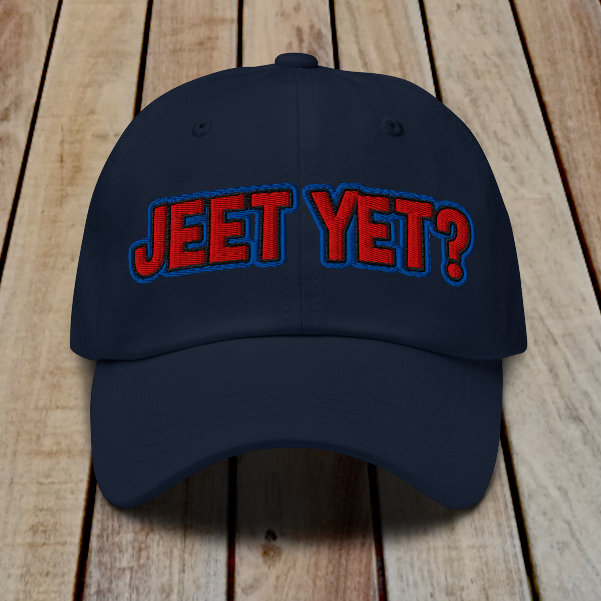 The Dad Hat - JEET YET?