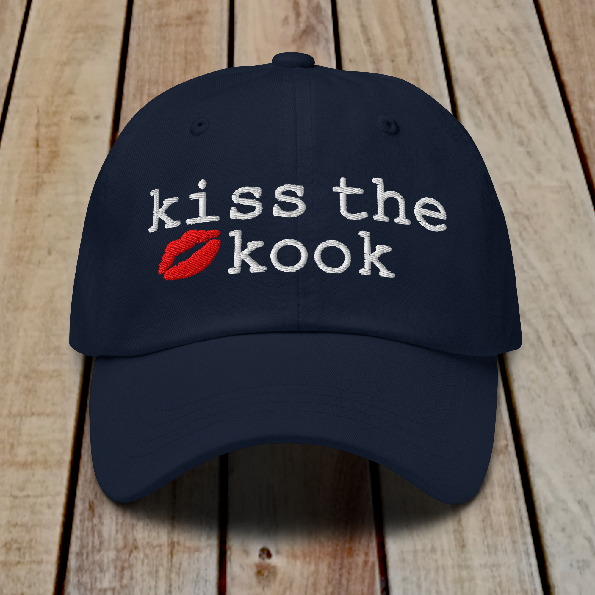 The Dad Hat - KISS THE KOOK - WHITE TEXT