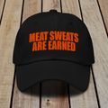 The Dad Hat - MEAT SWEATS