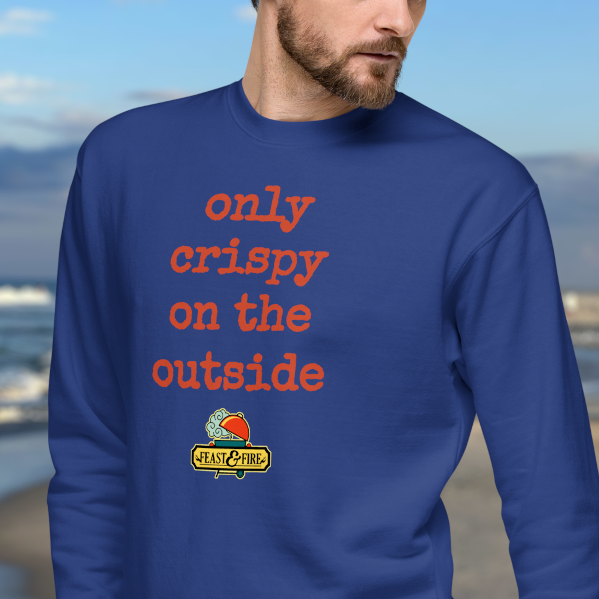 Sweatshirt - ONLY CRISPY ON THE OUTSIDE