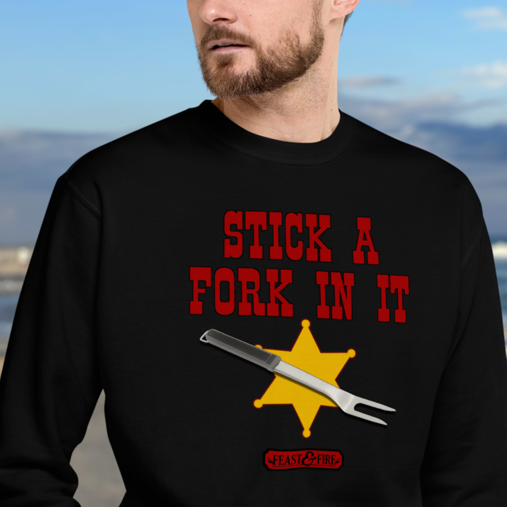 Sweatshirt - STICK A FORK IN IT