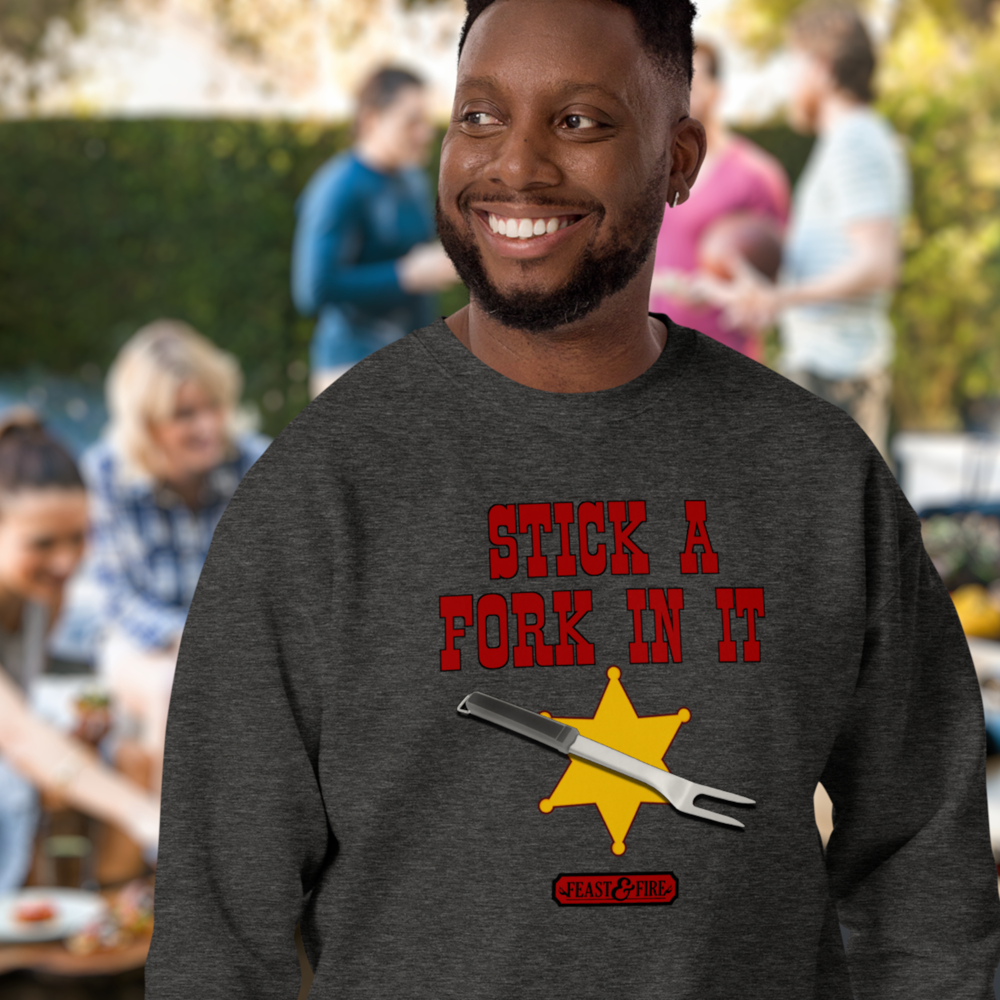 Sweatshirt - STICK A FORK IN IT