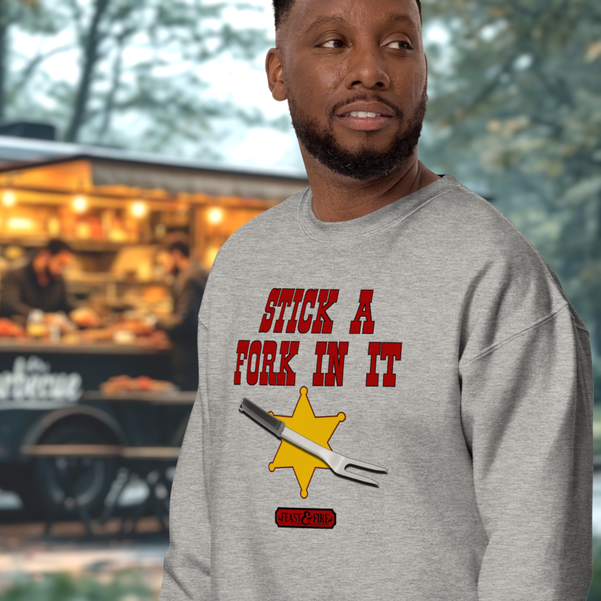 Sweatshirt - STICK A FORK IN IT