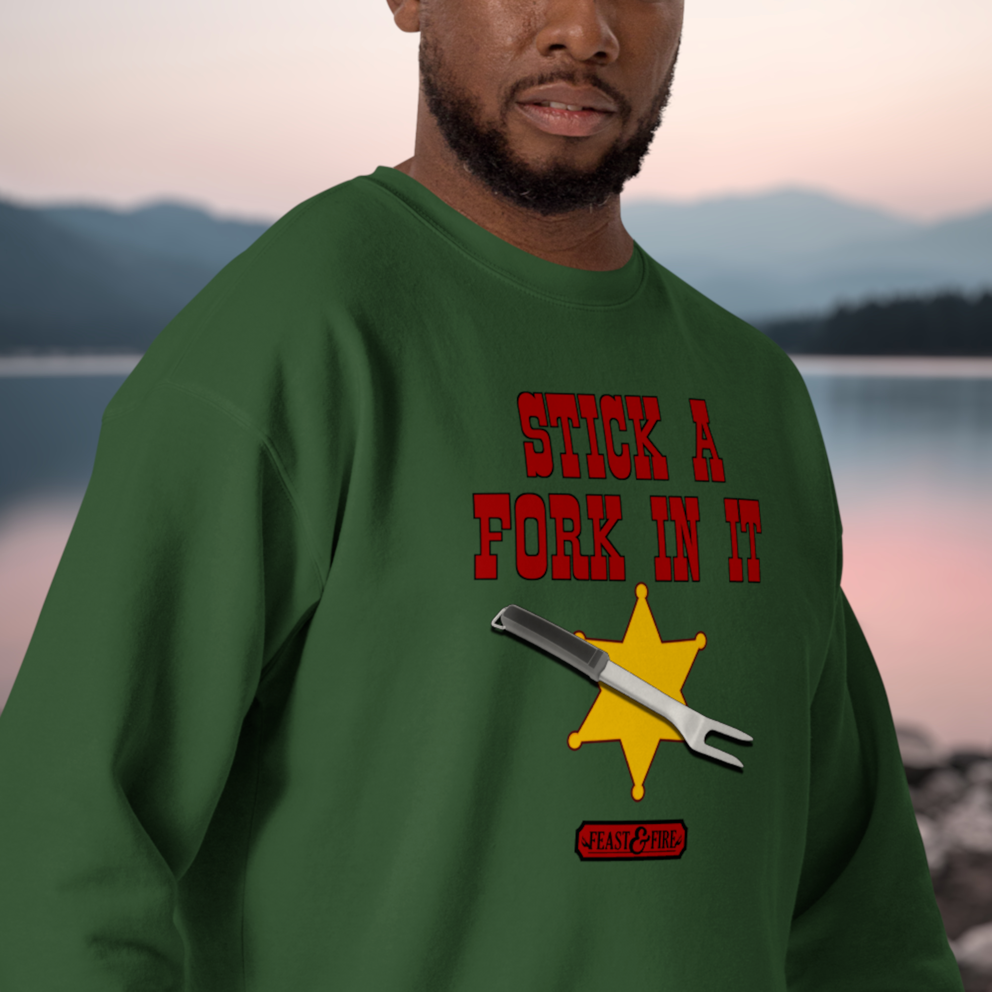Sweatshirt - STICK A FORK IN IT