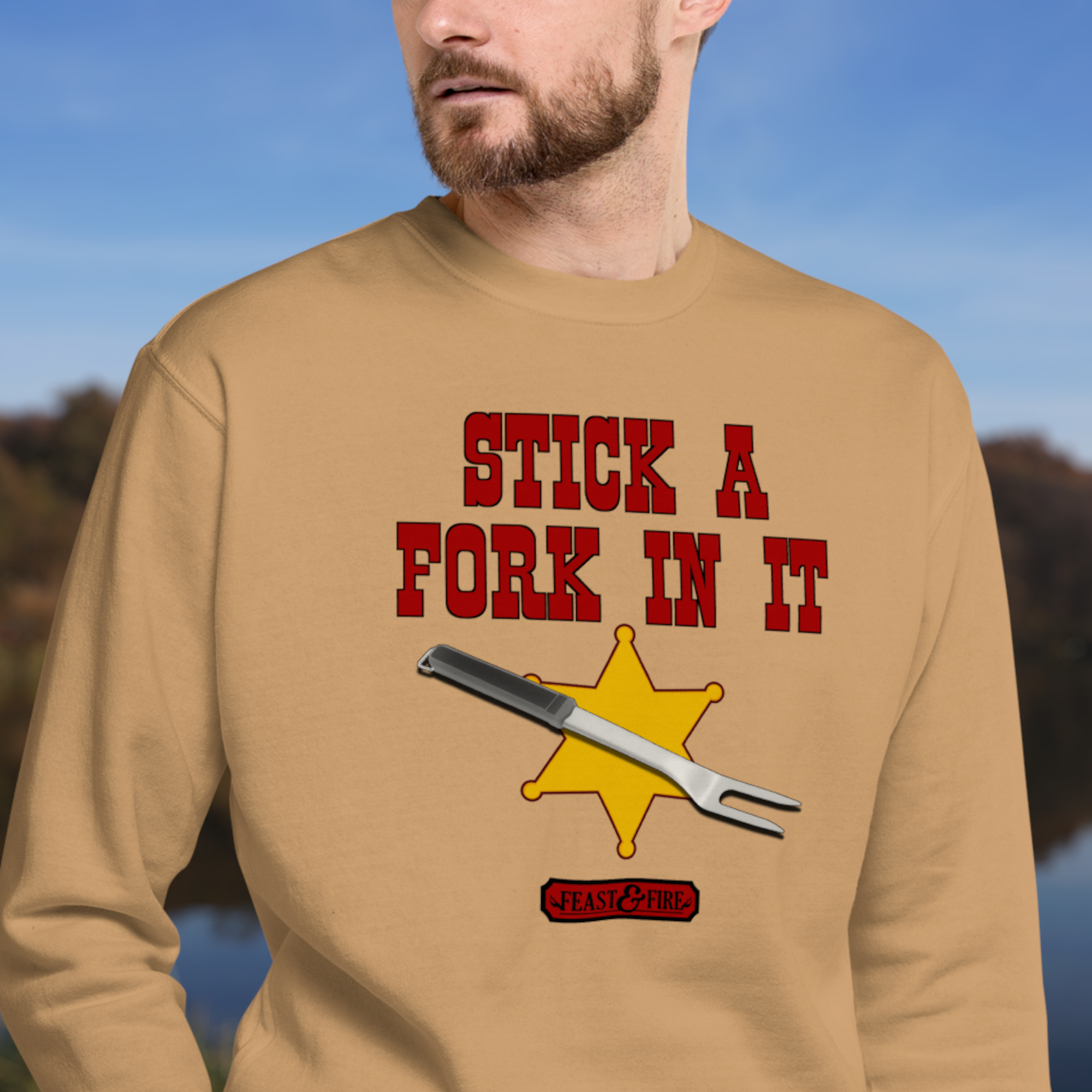 Sweatshirt - STICK A FORK IN IT