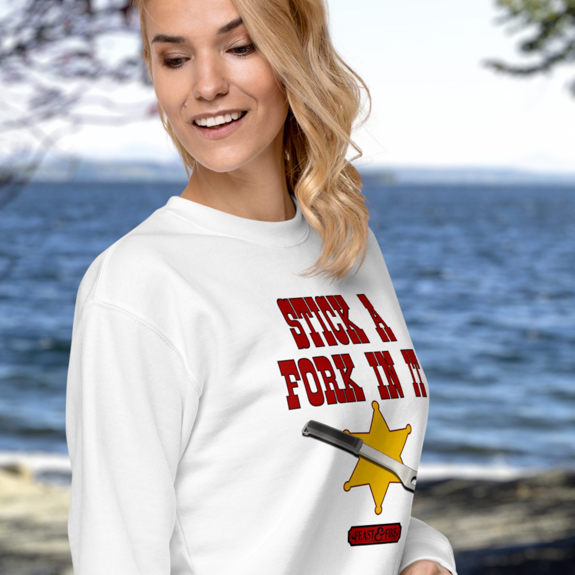 Sweatshirt - STICK A FORK IN IT