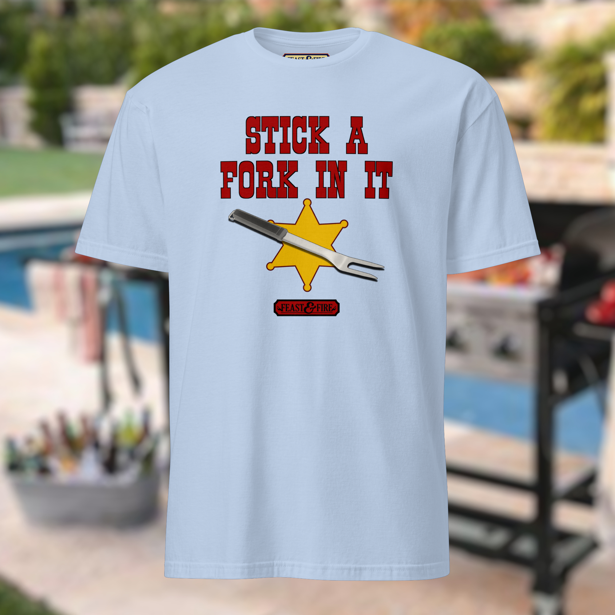 T-Shirt - STICK A FORK IN IT