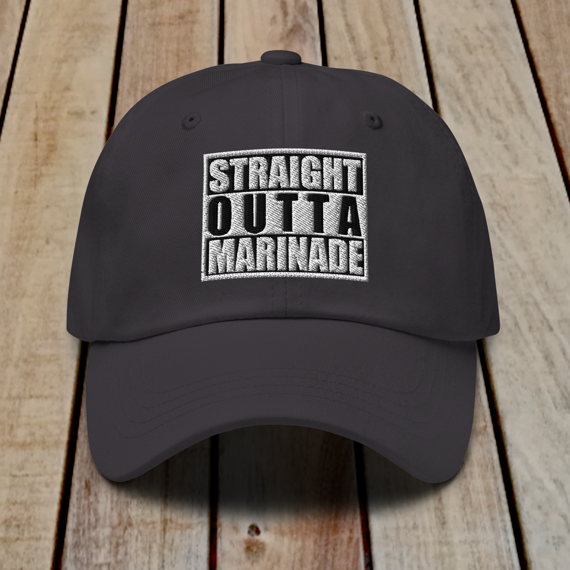 The Dad Hat - STRAIGHT OUTTA MARINADE